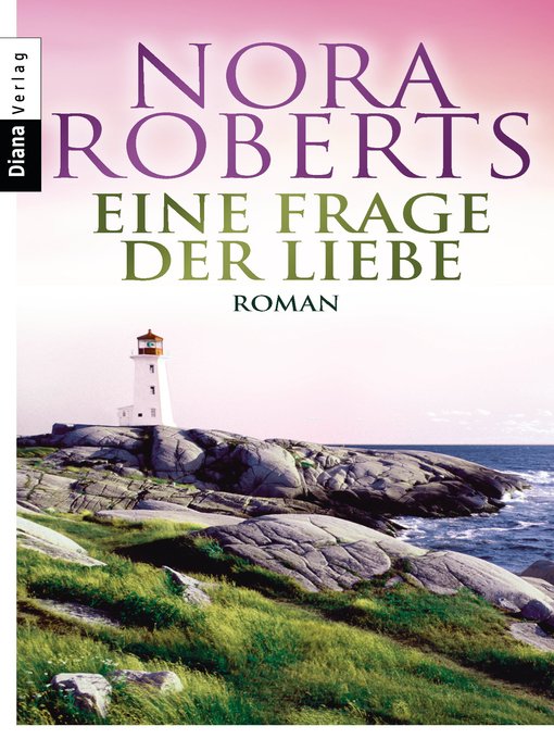 Title details for Eine Frage der Liebe by Nora Roberts - Available